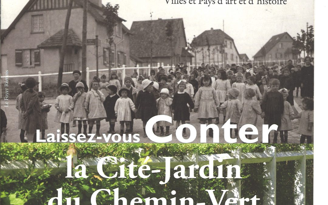 Laissez-vous conter la cité-jardin du Chemin-Vert