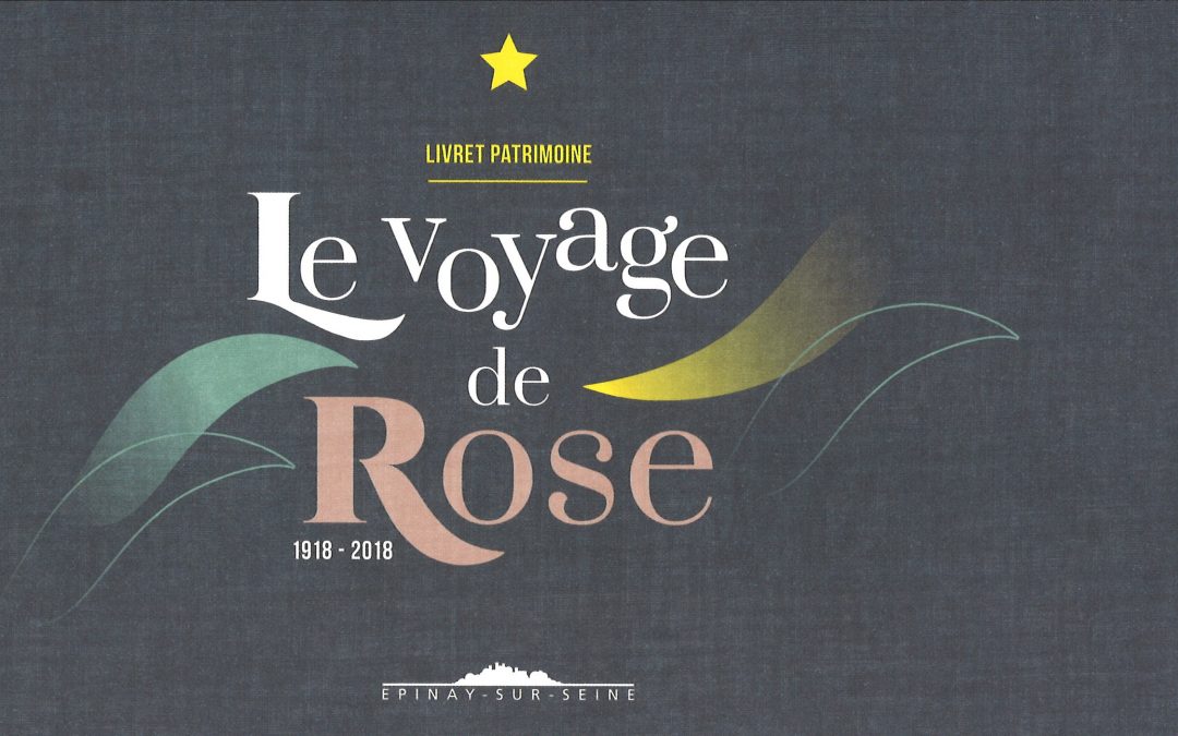 Le voyage de Rose 1918-2018