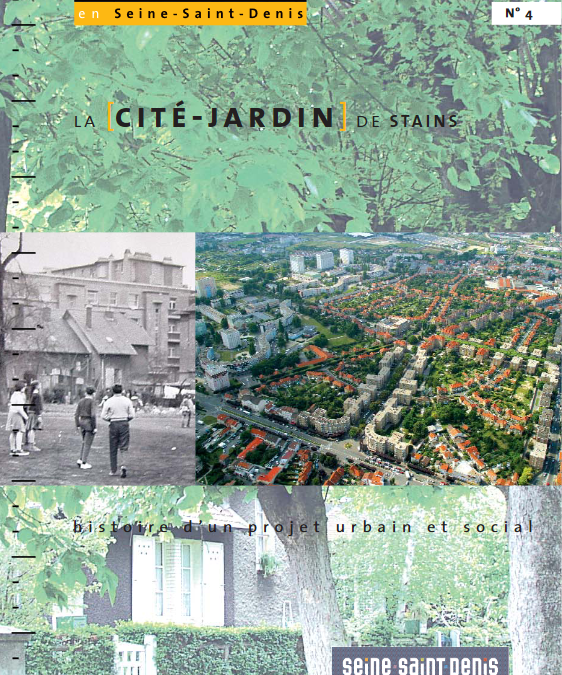 La cité-jardin de Stains – histoire d’un projet urbain et social