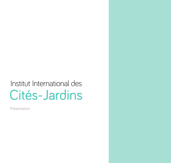 Institut International des Cités-jardins – Présentation