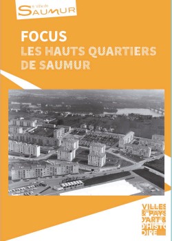 Focus Les hauts quartiers de Saumur