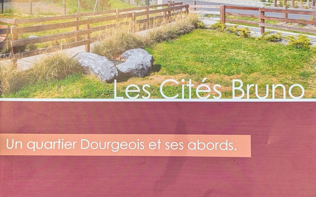 Les Cités Bruno, Un quartier Dourgeois et ses abords